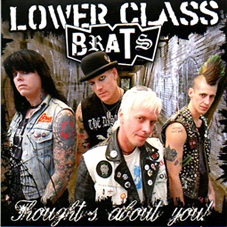 Lower class brats: Thoughts about you 7"